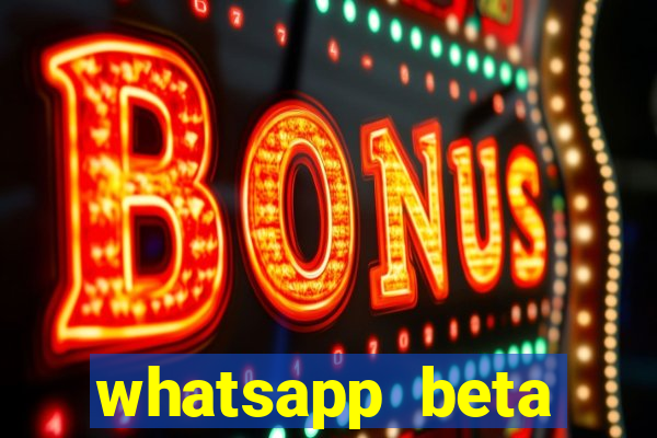 whatsapp beta 3.3.10 baixar